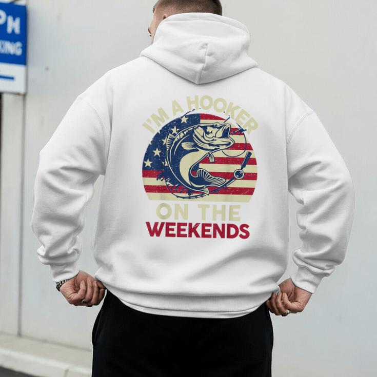 I'm Hooker On The Weekends Dirty Bass Dad Fishing Men's Hoodie Back Print