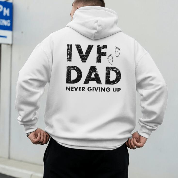 IVF Dad Retrieval Day Infertility Transfer Father Men's Hoodie Back Print