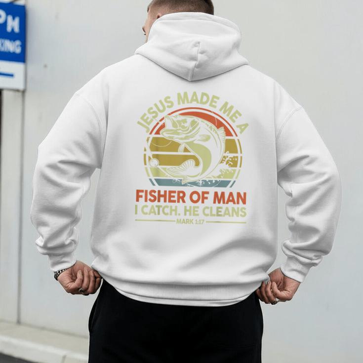 Jesus Made Fisher Man Christian Fishing Bass Fish Dad Men's Hoodie Back Print