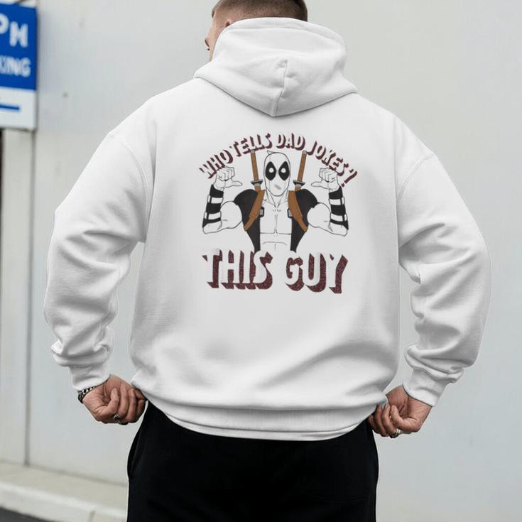 Marvel Deadpool Father's Day Who Tells Dad Jokes This Guy Men's Hoodie Back Print Marvel Deadpool Father's Day Who Tells Dad Jokes This Guy Men's Hoodie Back Print