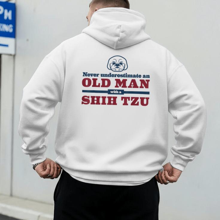 Shih Tzu Dad Shirt Never Underestimate An Old Man Gift Tee Men's Hoodie Back Print