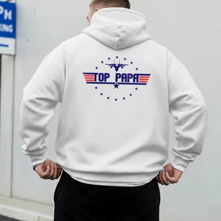 Top Papa Fathers Day Birthday For Men Dad Daddy Grandpa Men's Hoodie Back Print Top Papa Fathers Day Birthday For Men Dad Daddy Grandpa Men's Hoodie Back Print