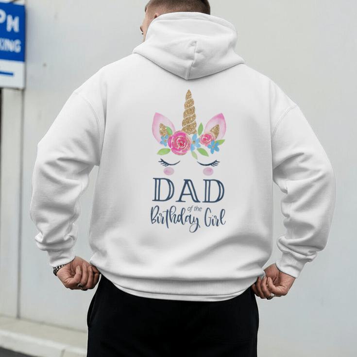 Unicorn Dad Of The Birthday Girl Shirt Matching Party Tee Men's Hoodie Back Print Unicorn Dad Of The Birthday Girl Shirt Matching Party Tee Men's Hoodie Back Print