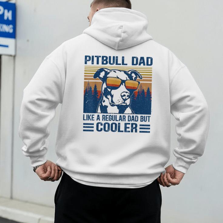 Vintage Pitbull Dad Like A Regular Dad But Cooler Men's Hoodie Back Print