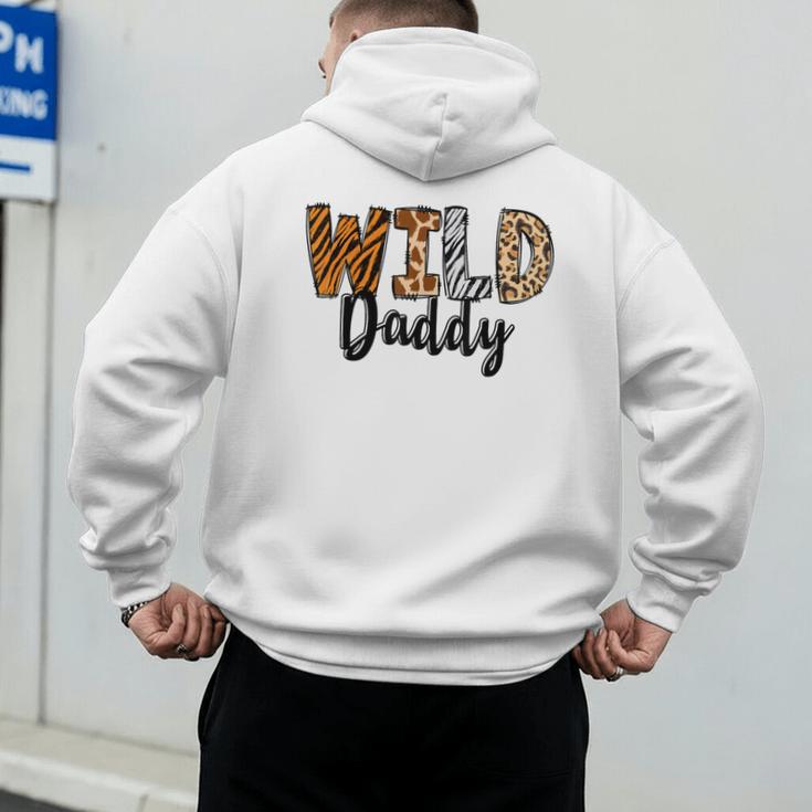 Wild Daddy Zoo Born Two Be Wild B-Day Safari Jungle Animal Men's Hoodie Back Print