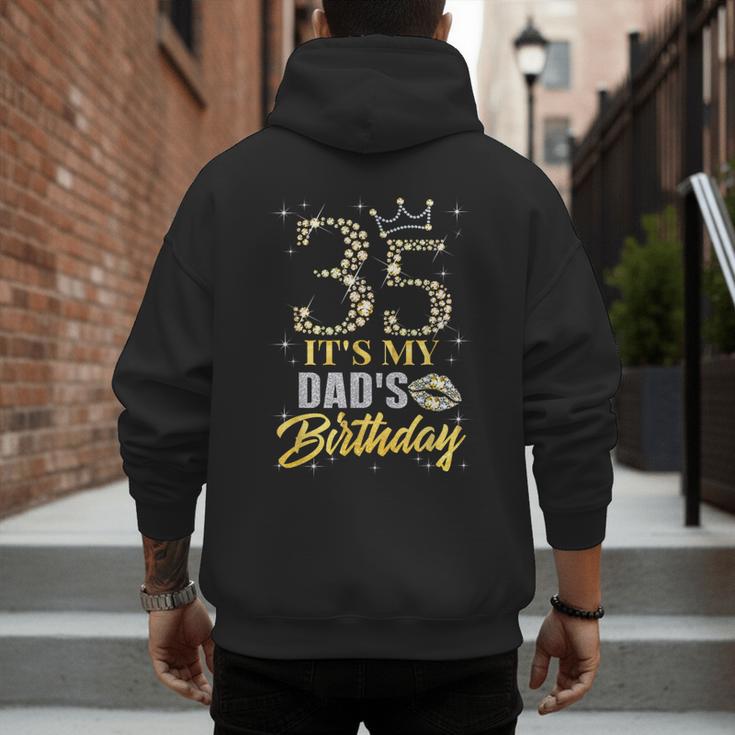 35 It's My Dad's Birthday Crown Happy 35 Years Old Men's Hoodie Back Print