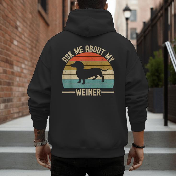 Ask Me About My Weiner Dachshund Dad Men's Hoodie Back Print