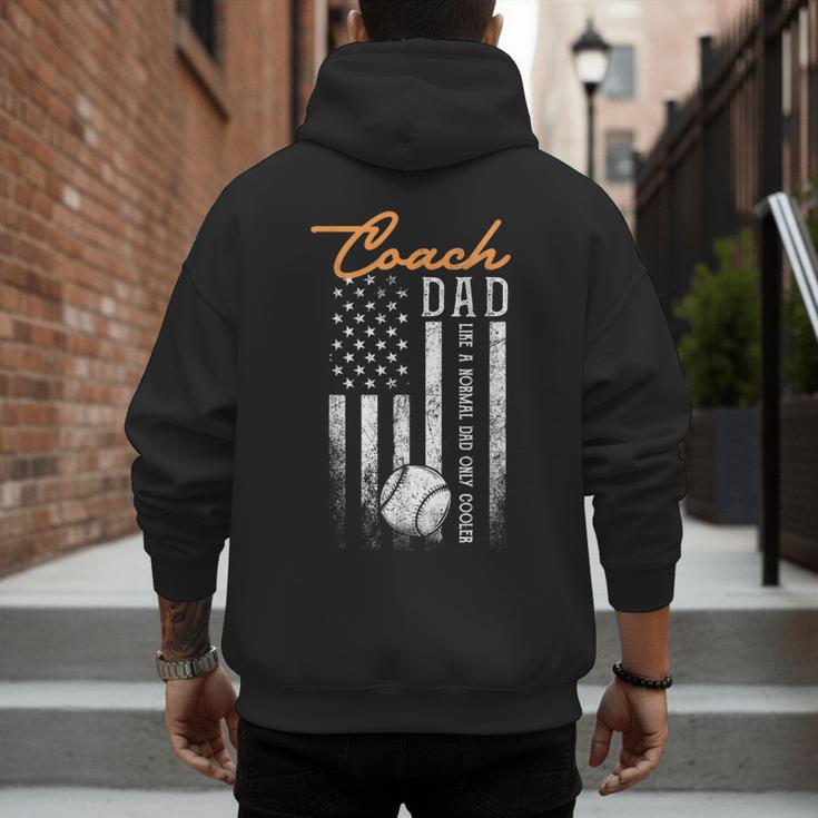 Baseball Coach Dad Like A Normal Dad Only Cooler USA Flag Men's Hoodie Back Print Baseball Coach Dad Like A Normal Dad Only Cooler USA Flag Men's Hoodie Back Print