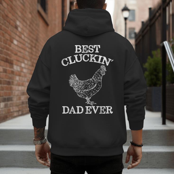Best Cluckin' Dad Ever Father's Day Chicken Farm Shirt Men's Hoodie Back Print