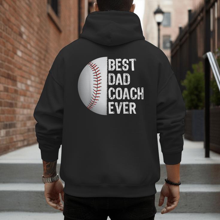 Best Dad Coach Ever Baseball For Sport Lovers Men's Hoodie Back Print
