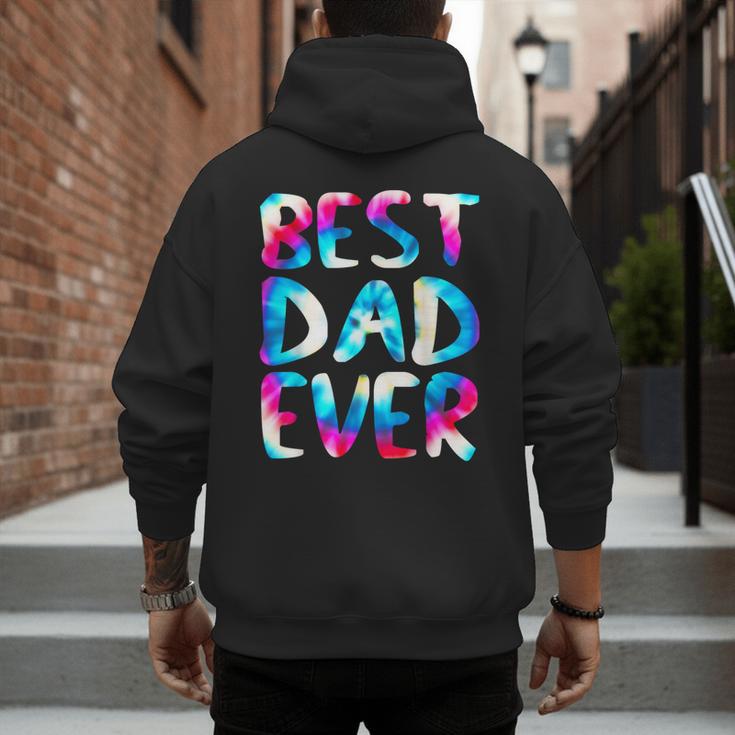 Best Dad Ever Colorful Tie Dye Fathers Day Men's Hoodie Back Print