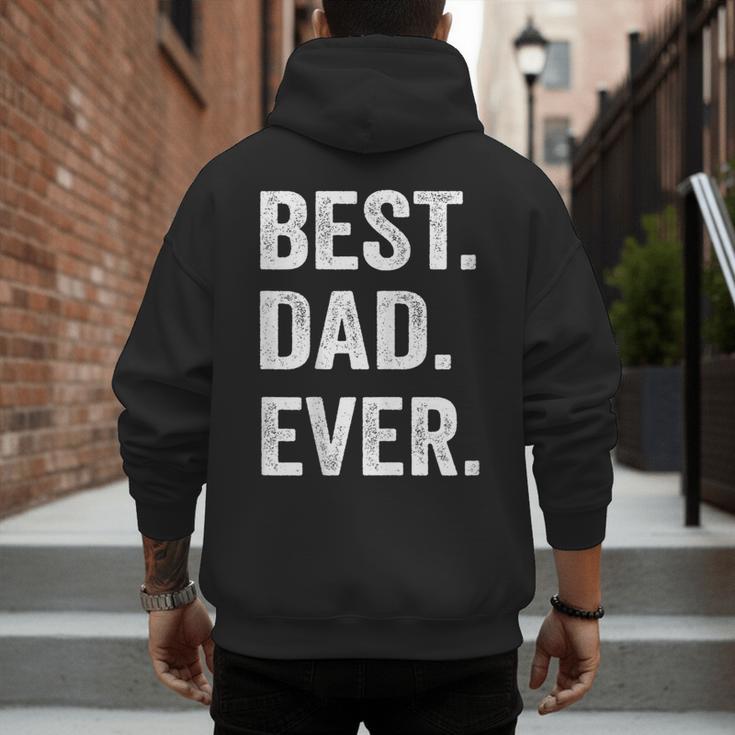 Best Dad EverShirt Men Husband Men's Hoodie Back Print