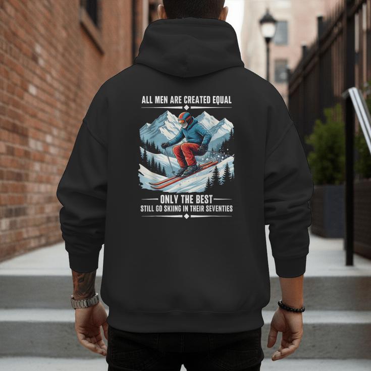 Only The Best Still Go Skiing In Their Seventies Skier Dad Men's Hoodie Back Print Only The Best Still Go Skiing In Their Seventies Skier Dad Men's Hoodie Back Print