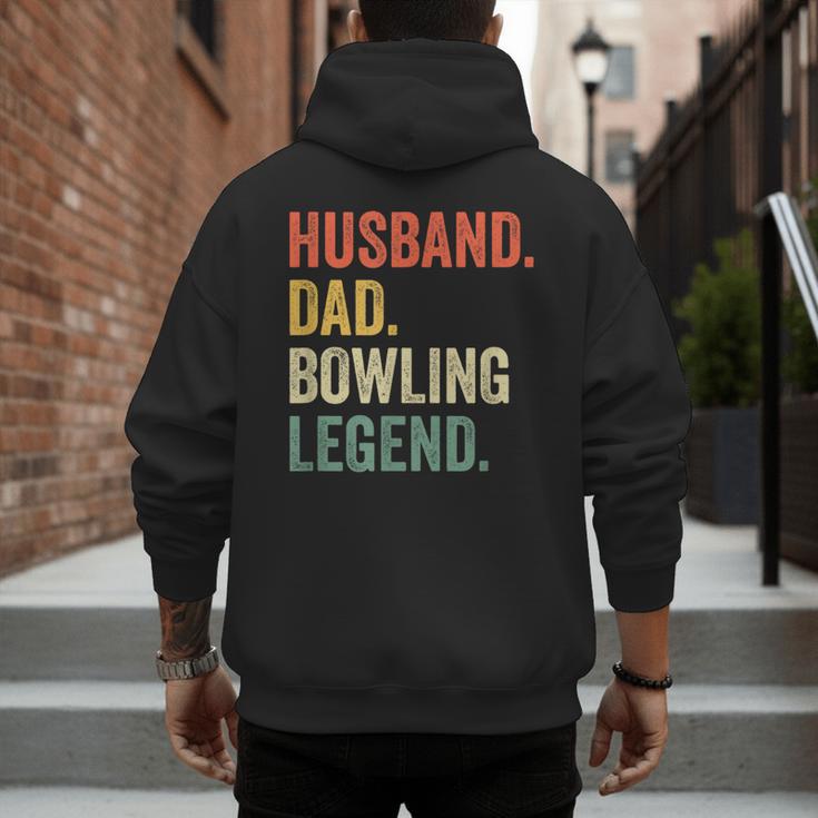 Bowler Husband Dad Bowling Legend Father's Day Men's Hoodie Back Print