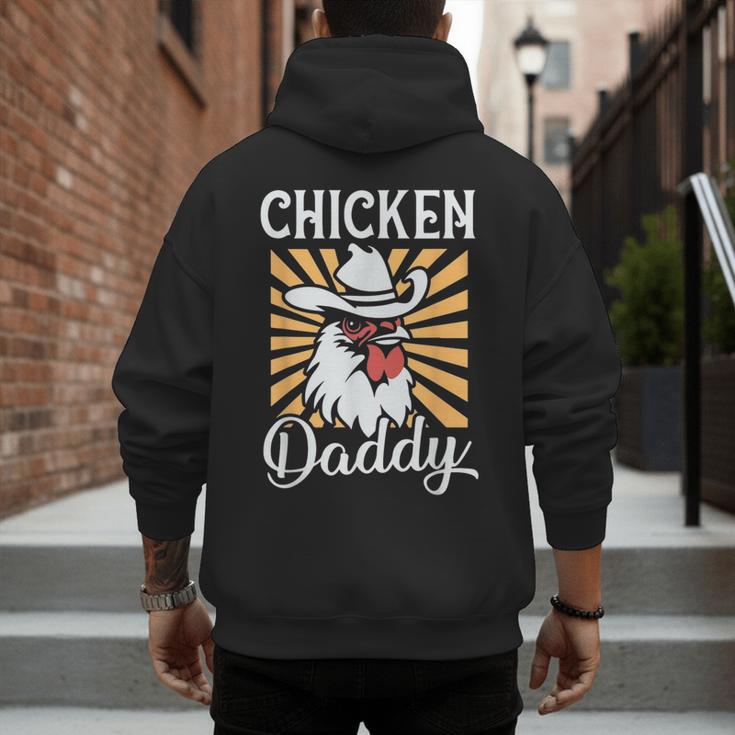 Chicken Daddy Vintage Poultry Farmer Fathers Day Men's Hoodie Back Print Chicken Daddy Vintage Poultry Farmer Fathers Day Men's Hoodie Back Print