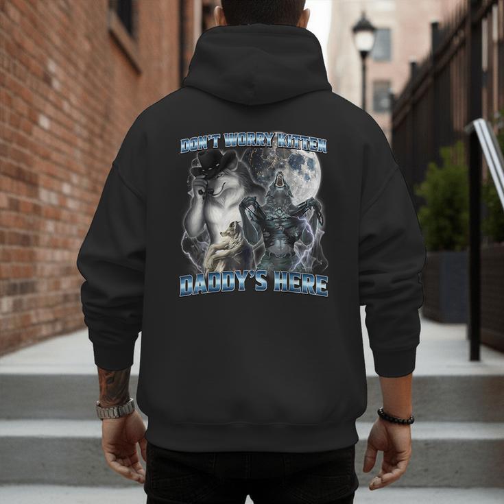Cool Alpha Wolf Meme Don't Worry Kitten Daddy's Here Men's Hoodie Back Print Cool Alpha Wolf Meme Don't Worry Kitten Daddy's Here Men's Hoodie Back Print