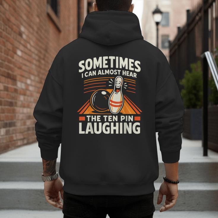 Cool Bowling Men Dad Bowler Fun Crazy Best Bowling Men's Hoodie Back Print