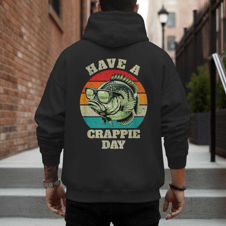 Have A Crappie Day Retro Fishing Sarcastic Dad Men's Hoodie Back Print Have A Crappie Day Retro Fishing Sarcastic Dad Men's Hoodie Back Print