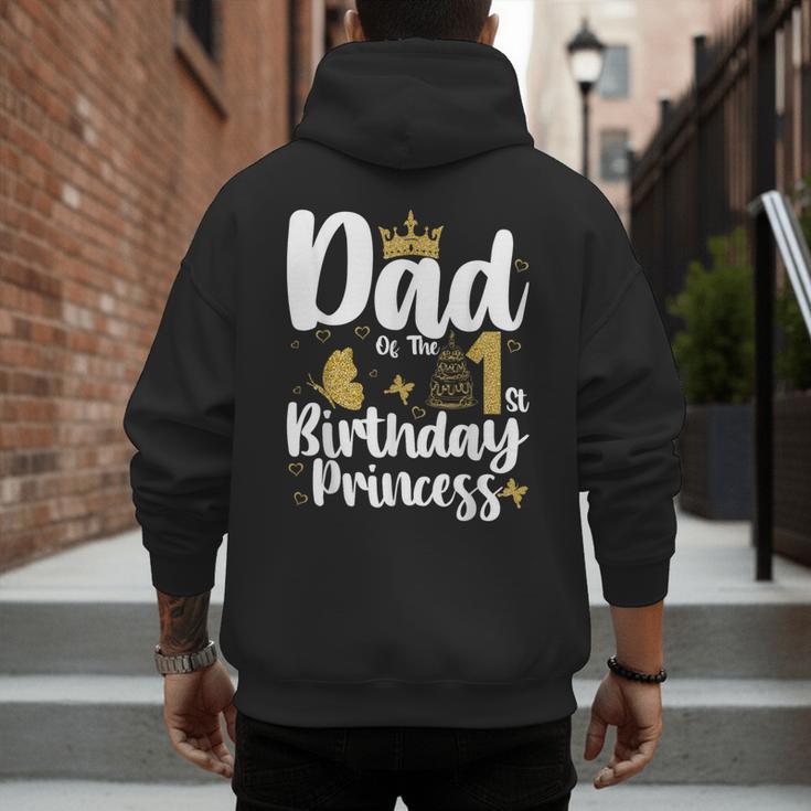 Dad Of The 1st Birthday Princess Girl 1 Years Old B-Day Men's Hoodie Back Print