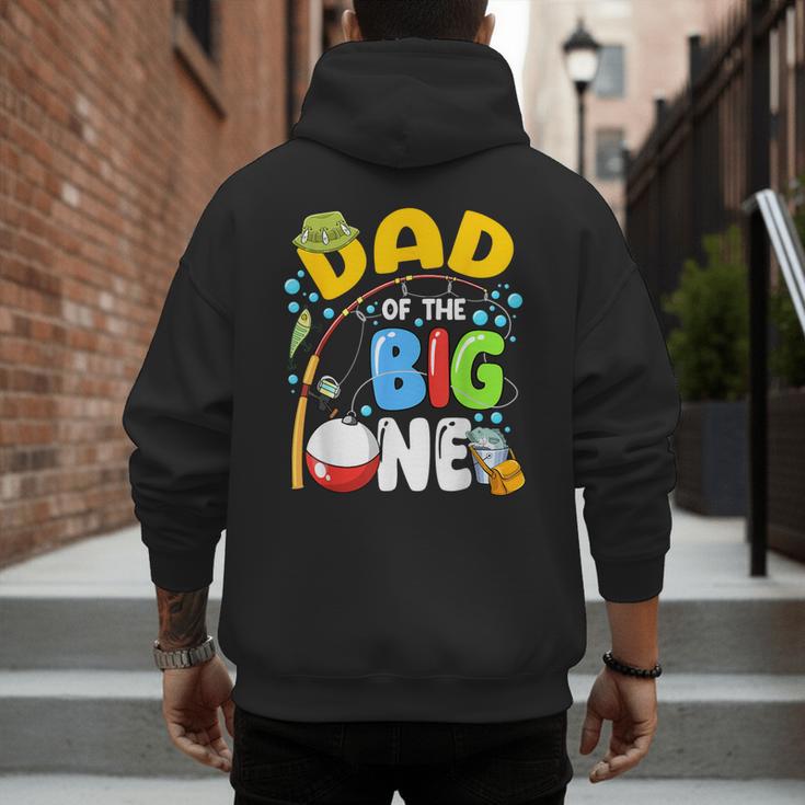 Dad Of The Big One Fishing Birthday Boy Family Party Men's Hoodie Back Print