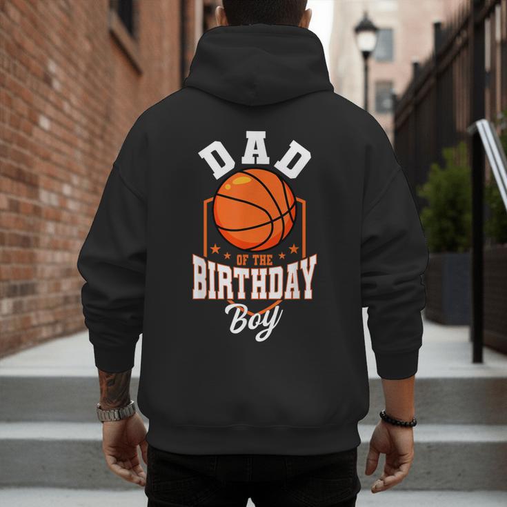 Dad Of The Birthday Boy Basketball Theme Bday Party Men's Hoodie Back Print