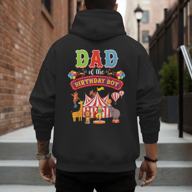Dad Of The Birthday Boy Carnival Circus 1st Birthday Party Men's Hoodie Back Print