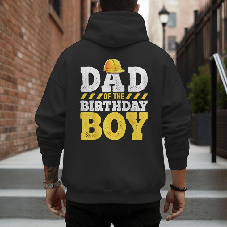 Dad Of The Birthday Boy Construction Birthday Party Hat Men Men's Hoodie Back Print