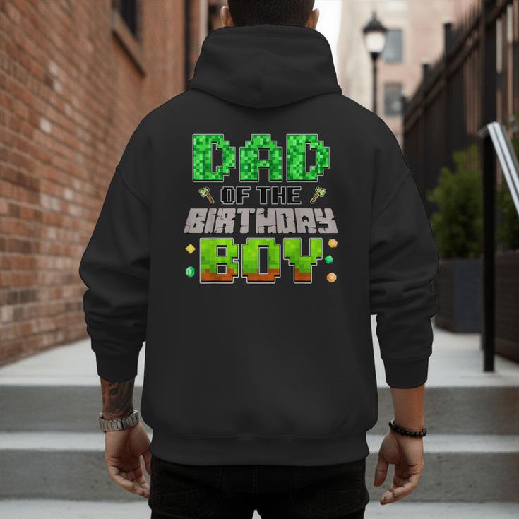 Dad Of The Birthday Boy Family Gaming Pixel Birthday Party Men's Hoodie Back Print
