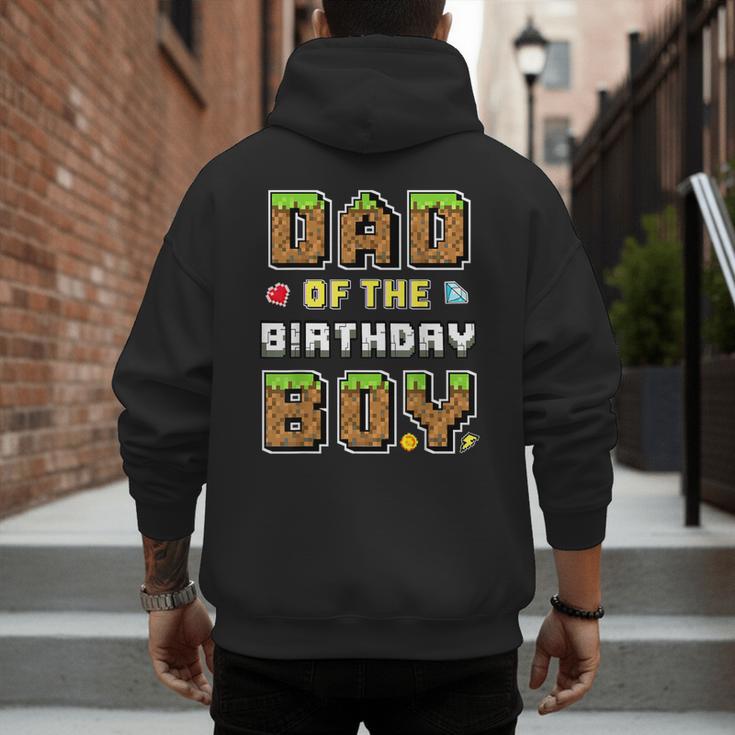 Dad Of The Birthday Boy Gamer Pixel Birthday Party Matching Men's Hoodie Back Print