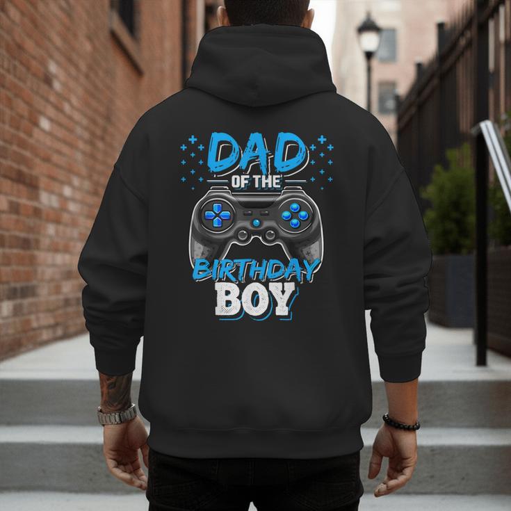 Dad Of The Birthday Boy Matching Video Gamer Birthday Party Men's Hoodie Back Print