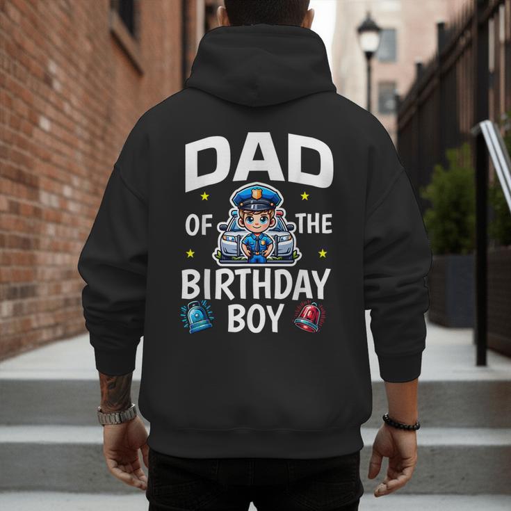 Dad Of The Birthday Boy Police Car Policeman Police Officer Men's Hoodie Back Print Dad Of The Birthday Boy Police Car Policeman Police Officer Men's Hoodie Back Print