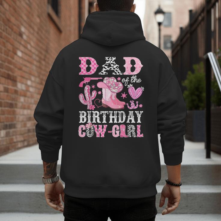 Dad Of The Birthday Cow-Girl Rodeo Cowgirl Bday Men's Hoodie Back Print