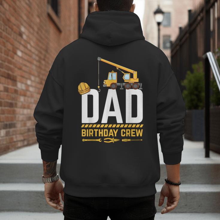 Dad Birthday Crew Construction Men's Hoodie Back Print
