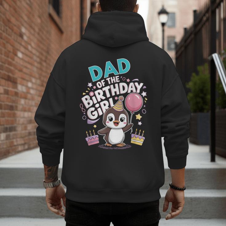 Dad Of The Birthday Girl Pesto Baby Penguin Party Men's Hoodie Back Print Dad Of The Birthday Girl Pesto Baby Penguin Party Men's Hoodie Back Print