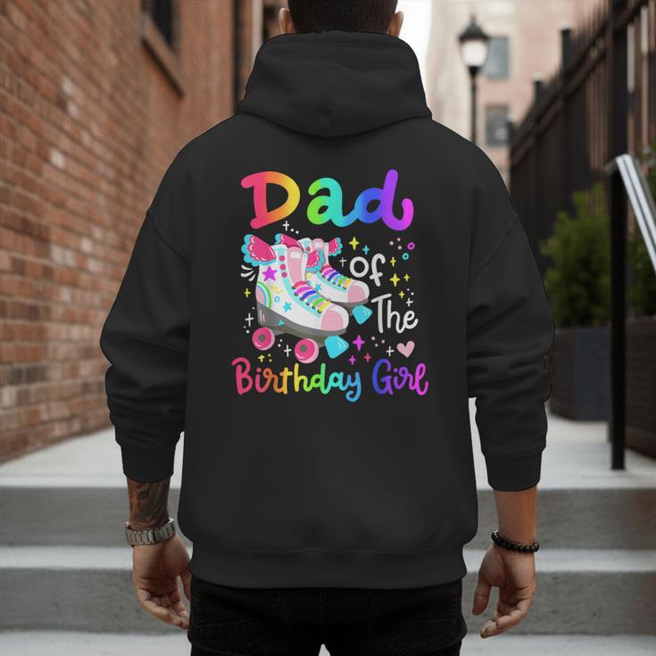 Dad Of The Birthday Girl Skater Roller Skate Family Party Men's Hoodie Back Print