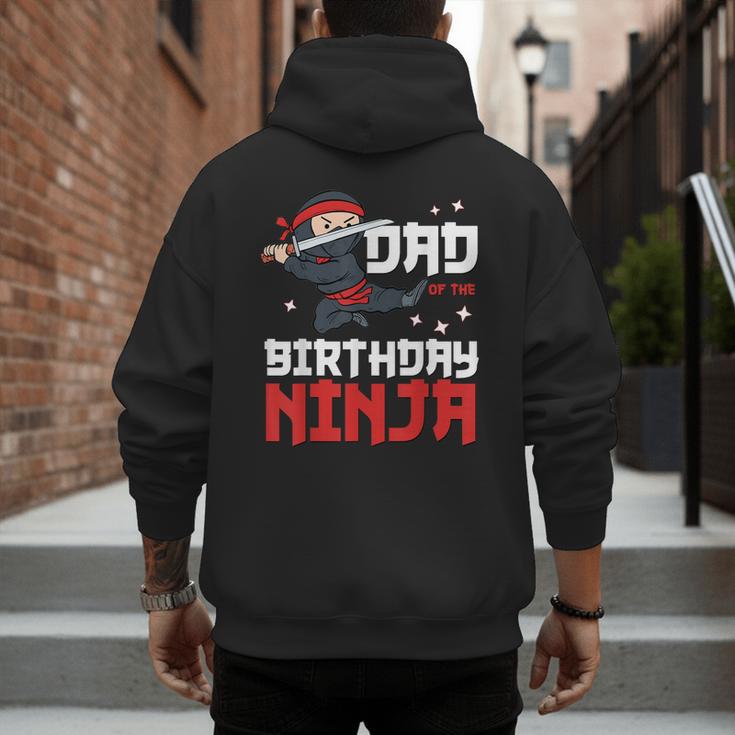 Dad Of The Birthday Ninja Daddy Party Best Father Boy Pop Men's Hoodie Back Print