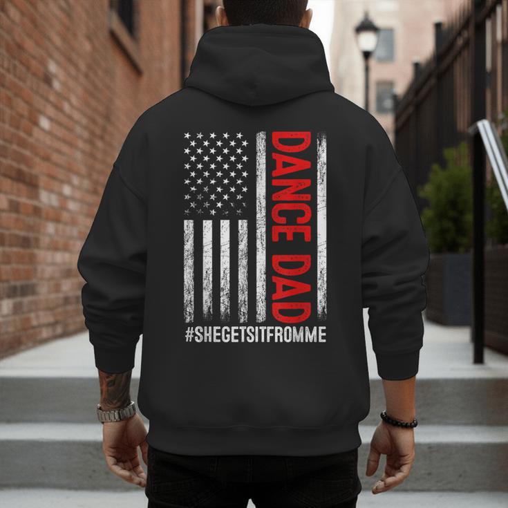 Dad Dance She Get It From Me Proud Dancer Dad USA Flag Men Men's Hoodie Back Print