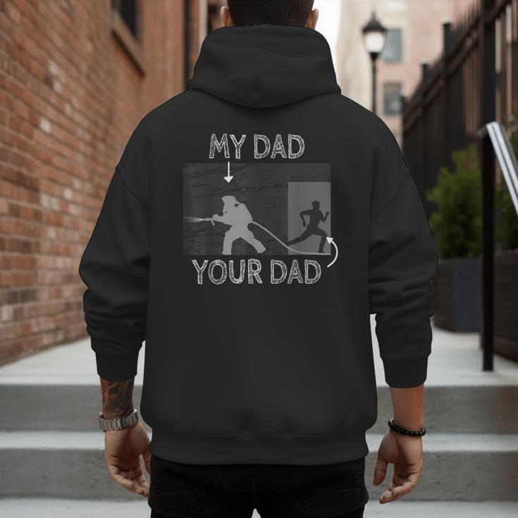 My Dad Your Dad Firefighter Son Proud Fireman Rescuer Men's Hoodie Back Print My Dad Your Dad Firefighter Son Proud Fireman Rescuer Men's Hoodie Back Print