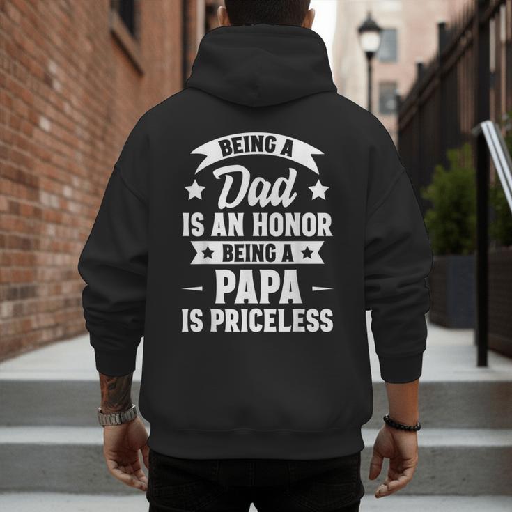 Being A Dad Is An Honor Being A Papa Is Priceless Men's Hoodie Back Print