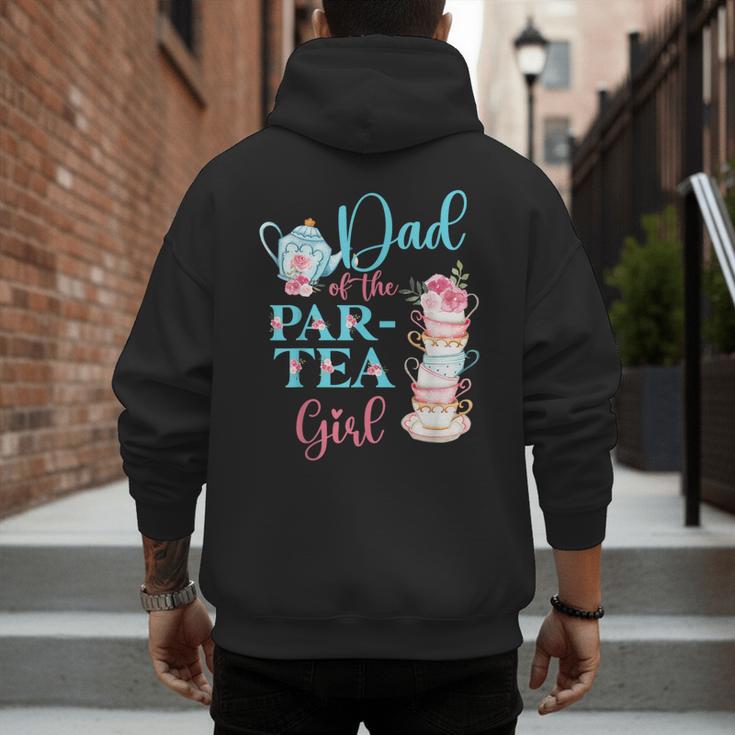 Dad Of The Par-Tea Girl Floral Tea Party Birthday Family Men's Hoodie Back Print
