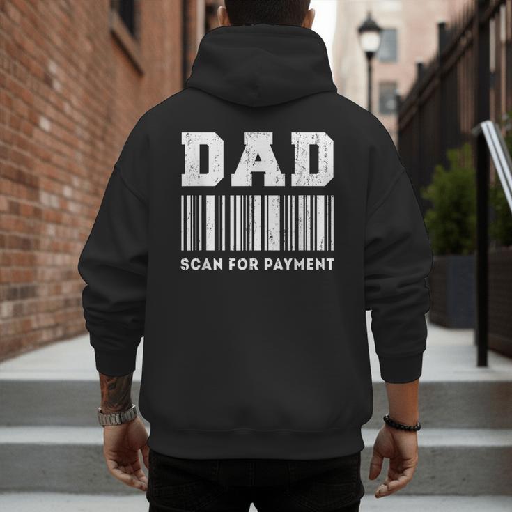 Dad Scan For Payment Barcode Father's Day Men's Hoodie Back Print