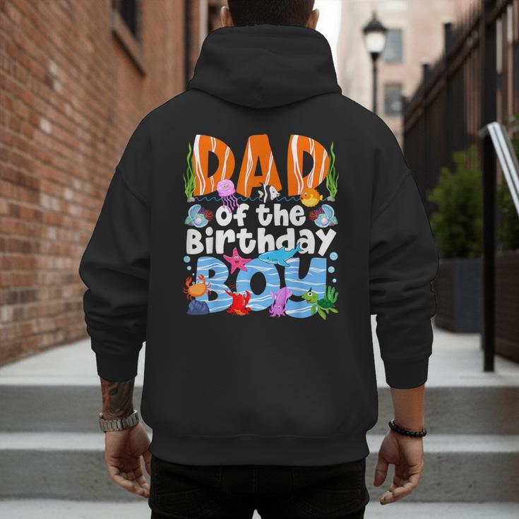 Dad Under Sea Birthday Party Boys Ocean Sea Animals Themed Men's Hoodie Back Print