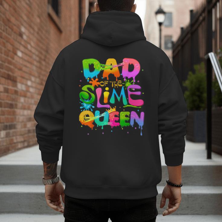 Dad Of The Slime Queen Birthday Family Matching Party Men's Hoodie Back Print