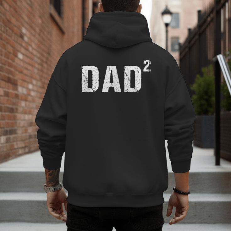 Dad Squared Dad Of Two Men's Hoodie Back Print