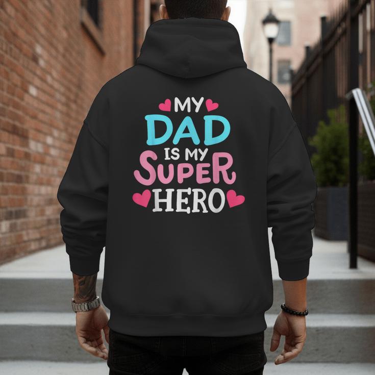 My Dad Is My Superhero Best Dad Father's Day Cool Kids Men's Hoodie Back Print My Dad Is My Superhero Best Dad Father's Day Cool Kids Men's Hoodie Back Print
