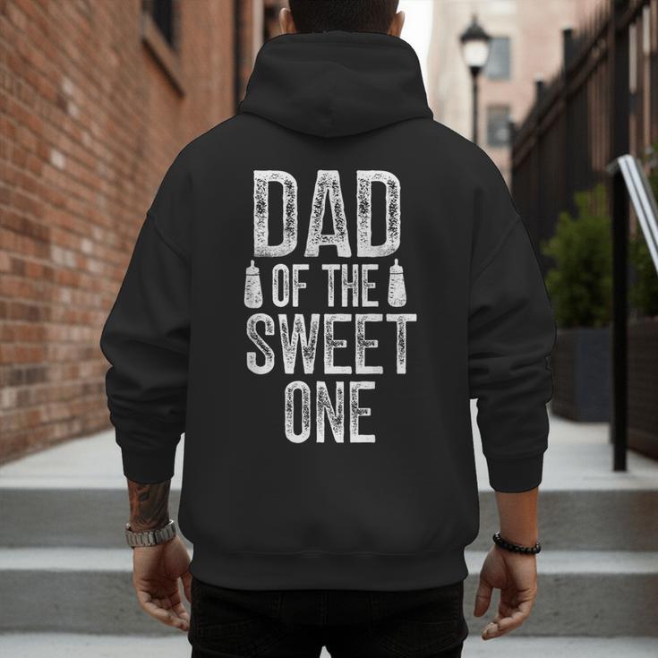 Dad Of The Sweet One Father's Day Daddy Men's Hoodie Back Print