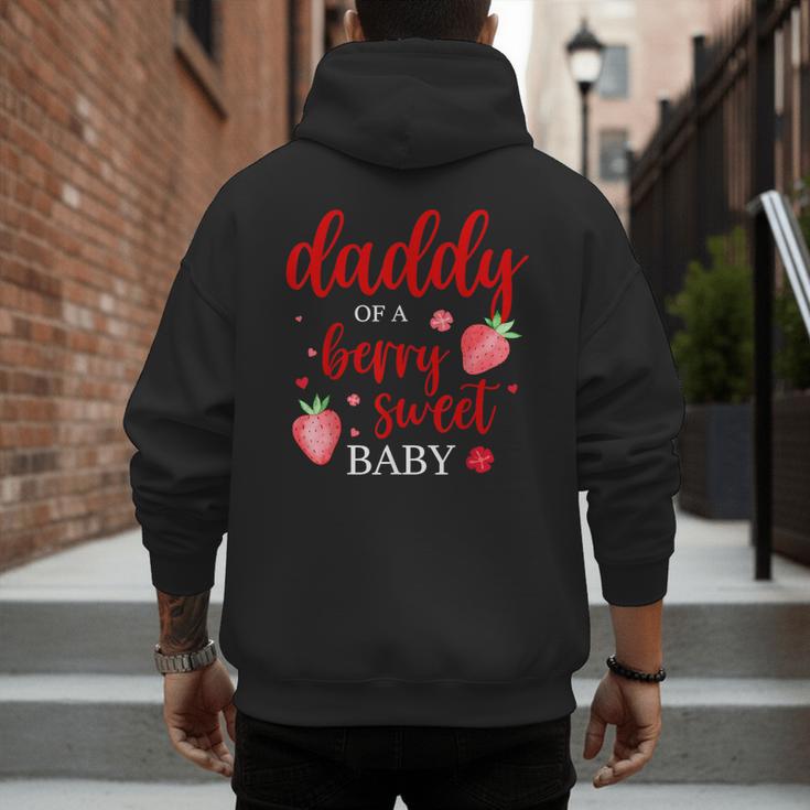 Daddy Of A Berry Sweet One Strawberry Baby First Birthday Men's Hoodie Back Print