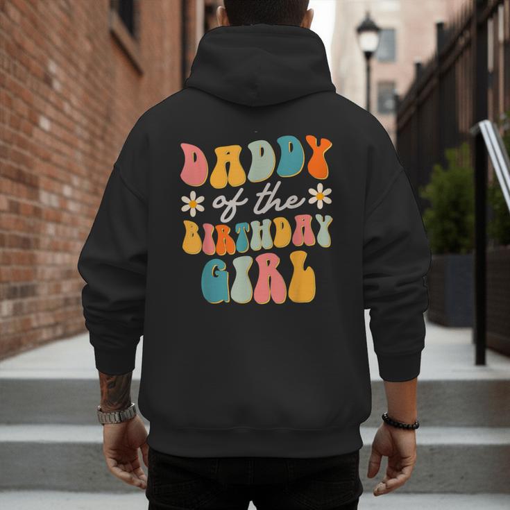 Daddy Of The Birthday Girl Groovy Themed Father Dad Men's Hoodie Back Print