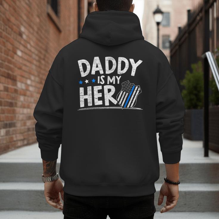 Daddy Is My Hero Kids Police Thin Blue Line Law Enforcement Small Men's Hoodie Back Print