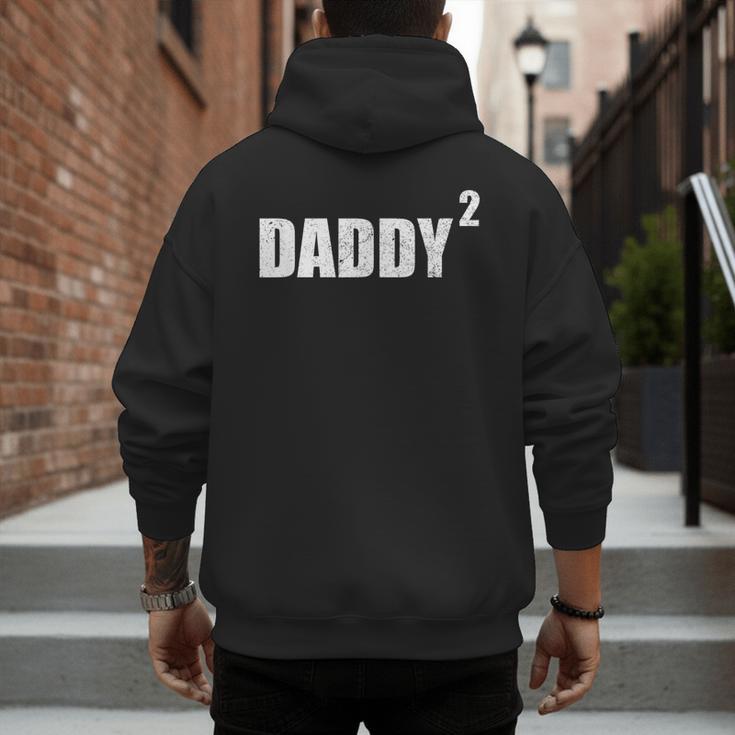 Daddy Squared Shirt 2 Second Pregnancy Announcement Shirt Men's Hoodie Back Print
